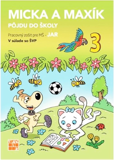 Micka y Maxík van a la escuela: primavera - 1 unidad