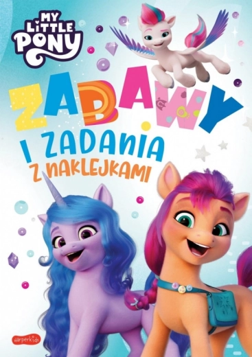 My Little Pony: diversión y actividades con pegatinas – edición cinematográfica