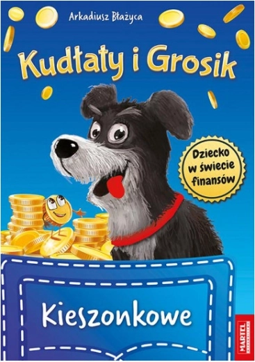 Kudłaty i Grosik – dinero de bolsillo